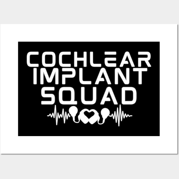 Cochlear Implant Squad Wall Art by DDCreates